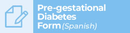 Pre-gestational Diabetes (Spanish)