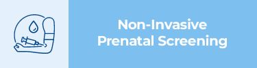 Non-Invasive Prenatal Screening