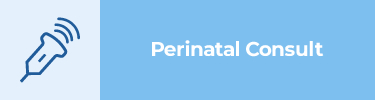 Perinatal Consult